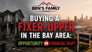 Buying a Fixer-Upper in the Bay Area